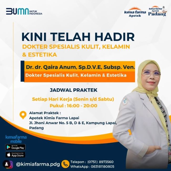 Dr. dr. Qaira Anum, Sp.D.V.E, Subsp. Ven. FINSDV, FAADV Dokter Kulit di Padang : Gambar dari Kimia Farma Instagram