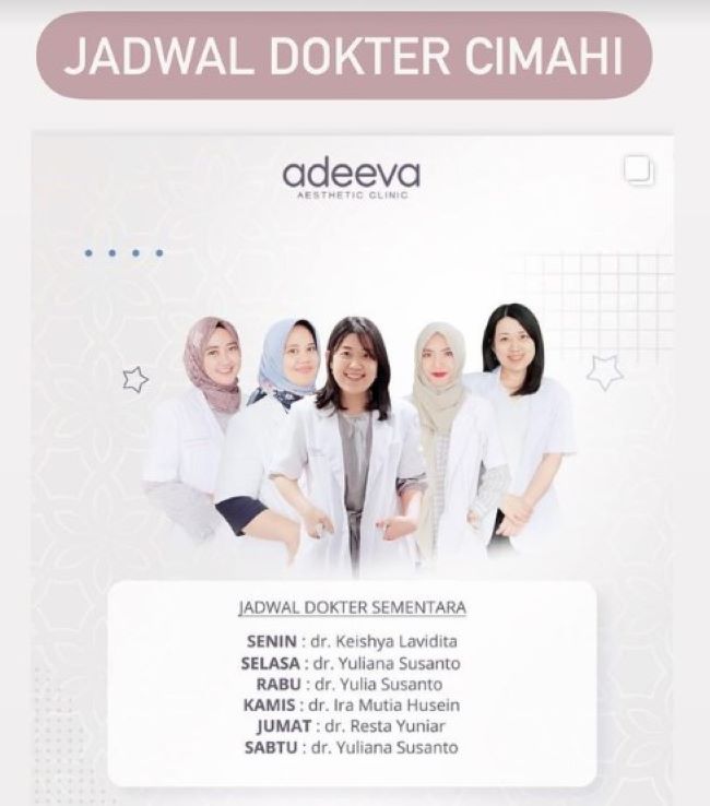 dr. Keishya Lavidita, dr. Yuliana Susanto, dr. Ira Mutia Husein, dr. Resta Yunia Dokter Kulit Cimahi : Gambar dari Adeeva Aesthetic Clinic Instagram