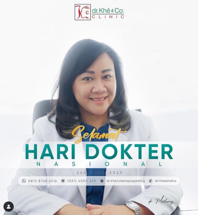 dr. Melanny Aethetic Doctor Dokter Kulit Jakarta Utara : Gambar dari dr. Khe & Co Clinic Instagram